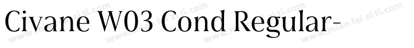 Civane W03 Cond Regular字体转换